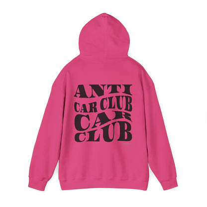 Anti Car Club Hooded Sweatshirt, Black Text