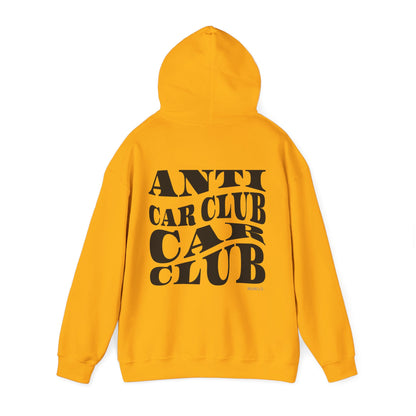 Anti Car Club Hooded Sweatshirt, Black Text
