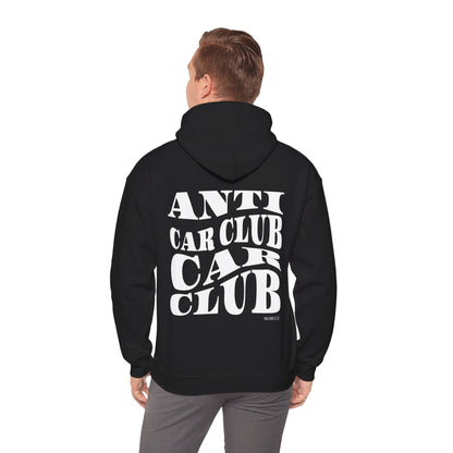 Anti Car Club Hooded Sweatshirt, White Text